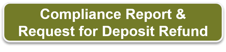 Compliance Report and Deposit Refund